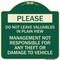Signmission Do Not Leave Valuables in Plain View Management Not Responsible for ANY Theft, A-DES-G-1818-23280 A-DES-G-1818-23280 - alternate 1